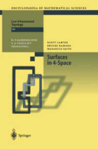 Surfaces in 4-space (Encyclopaedia of Mathematical Sciences)