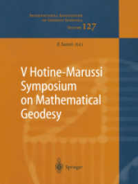 V Hotine-marussi Symposium on Mathematical Geodesy : Matera, Italy June 17-21, 2003 (International Association of Geodesy Symposia)