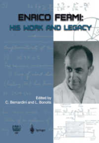 Enrico Fermi : His Work and Legacy