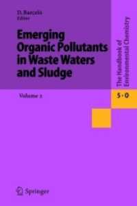 Emerging Organic Pollutants in Waste Waters and Sludge (The Handbook of Environmental Chemistry / Water Pollution)