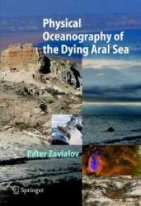 Physical Oceanography of the Dying Aral Sea (Springer Praxis Books / Geophysical Sciences)
