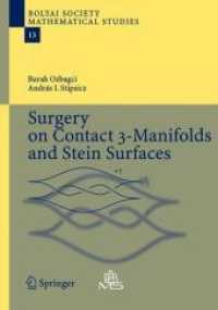 Surgery on Contact 3-manifolds and Stein Surfaces (Bolyai Society Mathematical Studies)