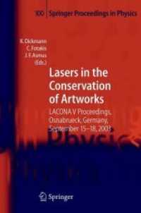 Lasers in the Conservation of Artworks : Lacona V Proceedings, Osnabrck, Germany, Sept. 15-18, 2003 (Springer Proceedings in Physics)