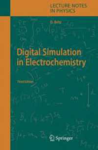 Digital Simulation in Electrochemistry (Lecture Notes in Physics Vol.666) （3RD）