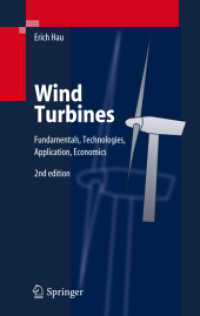 Wind Turbines : Fundamentals, Technologies, Application, Economics （2ND）