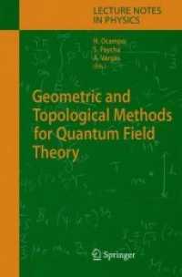 Geometric and Topological Methods for Quantum Field Theory (Lecture Notes in Physics)