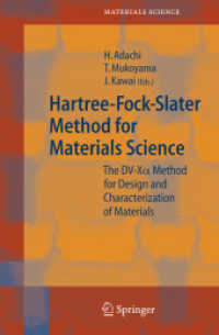Hartree-fock-slater Method for Materials Science : The Dv-x Alpha Method for Design and Characterization of Materials (Springer Series in Materials Sc