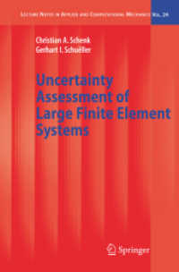 Uncertainty Assessment of Large Finite Element Systems (Lecture Notes in Applied and Computational Mechanics)