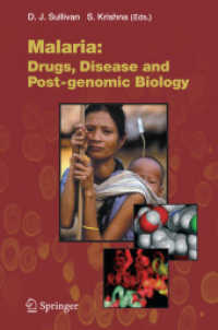 Malaria : Drugs, Disease and Post-genomic Biology (Current Topics in Microbiology and Immunology)
