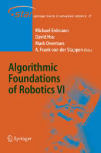 Algorithmic Foundations of Robotics VI (Springer Tracts in Advanced Robotics)