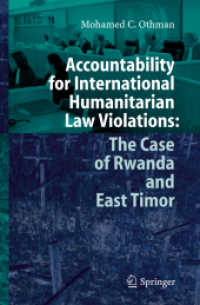 Accountability for International Humanitarian Law Violations : The Case of Rwanda and East Timor