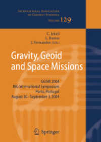 Gravity, Geoid and Space Missions : Ggsm 2004. Iag International Symposium. Porto, Portugal. August 30 - September 3, 2004 (International Association