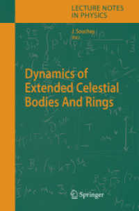 Dynamics of Extended Celestial Bodies and Rings (Lecture Notes in Physics)