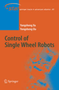 Control of Single Wheel Robots (Springer Tracts in Advanced Robotics)