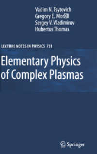 Elementary Physics of Complex Plasmas (Lecture Notes in Physics)