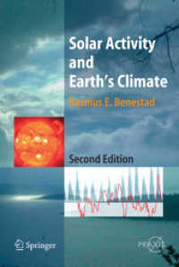 Solar Activity and Earth's Climate (Springer Praxis Books / Environmental Sciences) （2ND）