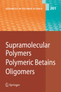 Supramolecular Polymers/Polymeric Betains/Oligomers (Advances in Polymer Science)