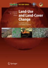 Land-Use and Land-Cover Change : Local Processes and Global Impacts (Global Change Igpb)