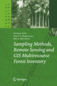 Sampling Methods, Remote Sensing and Gis Multiresource Forest Inventory (Tropical Forestry)