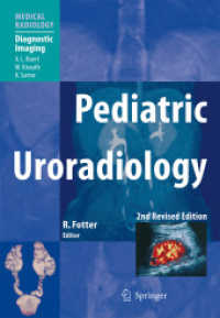Pediatric Uroradiology (Medical Radiology / Diagnostic Imaging) （2ND）