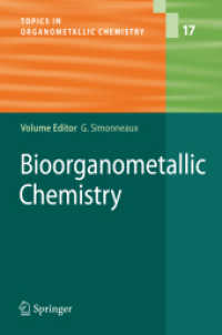 Bioorganometallic Chemistry (Topics in Organometallic Chemistry)
