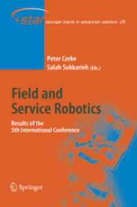 Field and Service Robotics : Results of the 5th International Conference (Springer Tracts in Advanced Robotics)