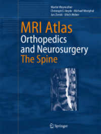MRI Atlas Orthopedics and Neurosurgery : The Spine
