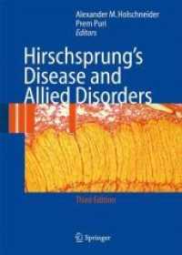 Hirschsprung's Disease and Allied Disorders （3RD）