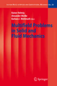 Multifield Problems in Solid and Fluid Mechanics (Lecture Notes in Applied and Computational Mechanics)