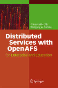 Distributed Services with Openafs : For Enterprise and Education
