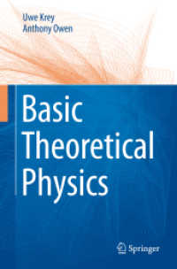 Basic Theoretical Physics : A Concise Overview