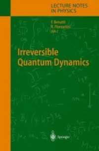 Irreversible Quantum Dynamics (Lecture Notes in Physics)