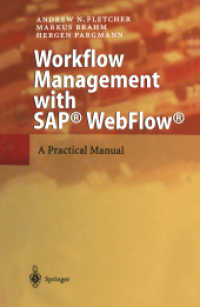 Workflow Management with Sap Webflow : A Practical Manual