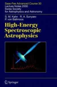 High-Energy Spectroscopic Astrophysics : Saas Fee Advanced Course 30. Lecture Notes 2000. Swiss Society for Astrophysics and Astronomy (Saas-fee Advan