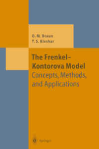 The Frenkel-Kontorova Model : Concepts, Methods, and Applications (Theoretical and Mathematical Physics)