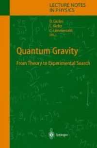 Quantum Gravity : From Theory to Experimental Search (Lecture Notes in Physics)