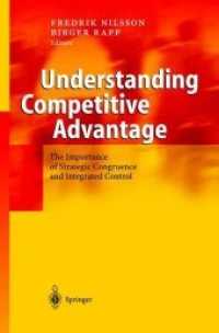 Understanding Competitive Advantage : The Importance of Strategic Congruence and Integrated Control