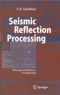 Seismic Reflection Processing : With Special Reference to Anisotropy