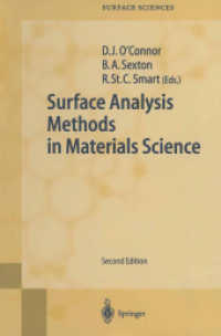 Surface Analysis Methods in Materials Science (Springer Series in Surface Sciences) （2ND）