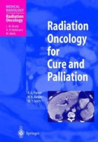 Radiation Oncology for Cure and Palliation (Medical Radiology / Radiation Oncology)