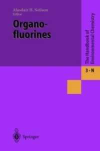 Organofluorines (The Handbook of Environmental Chemistry / Anthropogenic Compounds 3 / 3N)