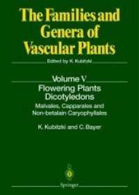 The Families and Genera of Vascular Plants. 5 Flowering Plants. Dicotyledons : Capparales, Malvales and Non-betalain Caryophyllales