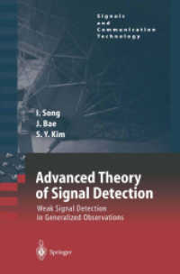 Advanced Theory of Signal Detection : Weak Signal Detection in Generalized Observations (Signals and Communication Technology)