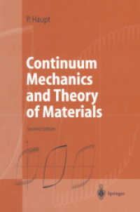 Continuum Mechanics and Theory of Materials (Advanced Texts in Physics) （2ND）