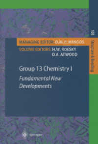Group 13 Chemistry I : Fundamental New Developments (Structure and Bonding 103)