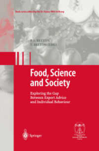Food, Science and Society : Exploring the Gap between Expert Advice and Individual Behaviour (Gesunde Ern?rung Healthy Nutrition)