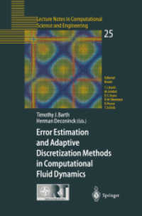 Error Estimation and Adaptive Discretization Methods in Computational Fluid Dynamics (Lecture Notes in Computational Science and Engineering)