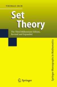 Set Theory : The Third Millennium Edition (Springer Monographs in Mathematics) （3RD）