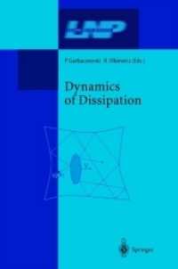 Dynamics of Dissipation (Lecture Notes in Physics)