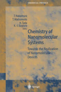 Chemistry of Nanomolecular Systems : Towards the Realization of Molecular Devices (Springer Series in Chemical Physics)
